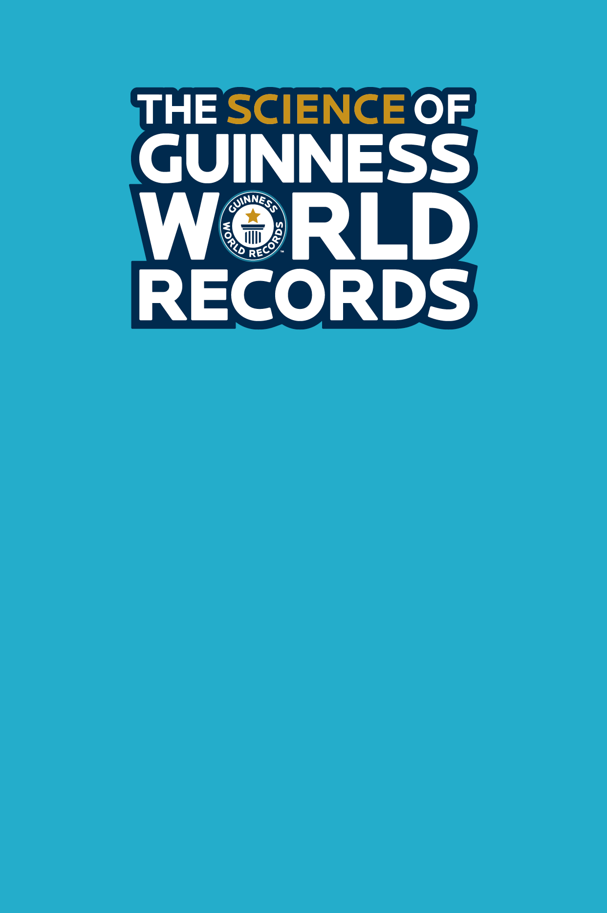 The Science of Guinness World Records